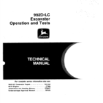 John Deere 992D-LC Excavator Service Manual TM-1462 & TM-1463