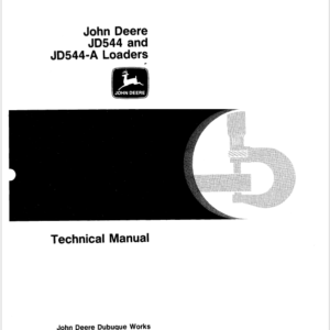 John Deere 544, 544A Loader Service Manual TM-1002