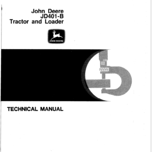 John Deere 401B Tractor and Loader Service Manual TM-1091