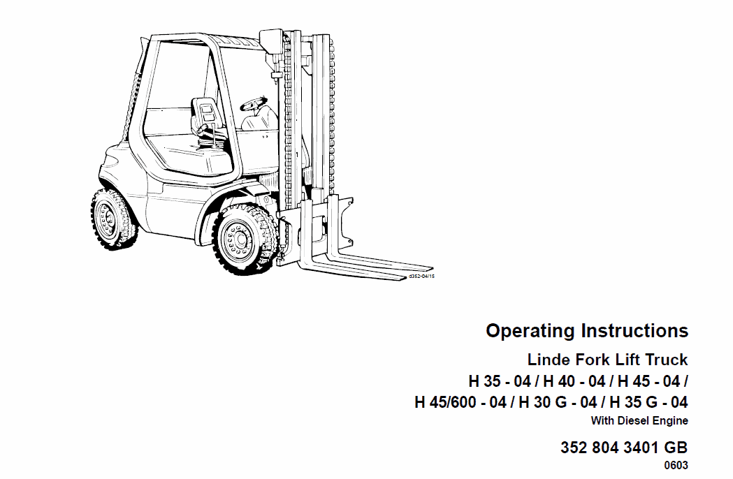 Linde Forklift Truck 352 Series H35, H40, H45 Repair Service Training Manual