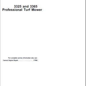 John Deere 3325, 3365 Mower Service Manual TM-1427