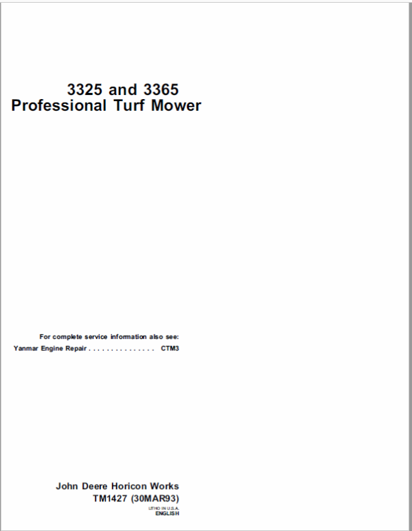 John Deere 3325, 3365 Mower Service Manual TM-1427
