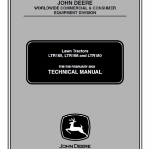 John Deere LTR155, LTR166, LTR180 Lawn Tractors Service Manual TM-1768