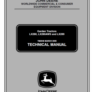 John Deere LX280, LX280AWS and LX289 Garden Tractors Service Manual TM-2046