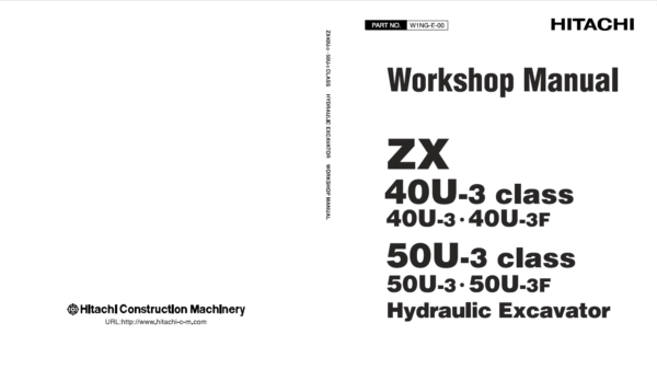 Hitachi ZX40U-3, ZX50U-3 Mini Excavator Service Repair Manual