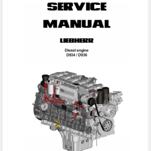 Liebherr Diesel Engine D934 D936 Service Manual