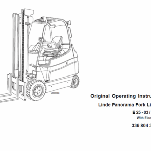 Linde Series 336 Electric Forklift Truck: E20, E25, E30 Workshop Service Manual