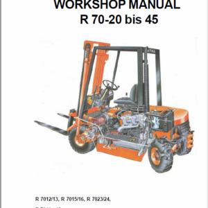 Still Electric Fork Truck R70: R70-16 R70-18 R70-20 Repair Circuit Workshop Operating Manual