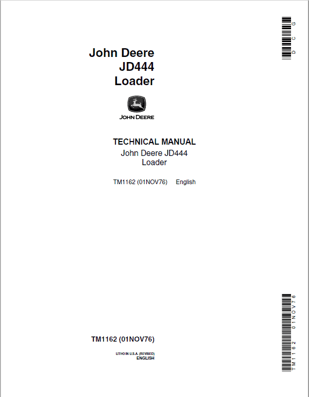 John Deere 444 Loader Repair Service Manual TM1162 & TM3202