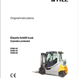 Still Electric Forklift Truck RX60: Model RX60-40, RX60-45, RX60-50 Repair Manual
