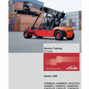 Linde Series 1468 Reachstacker : C4020-4535CH, C4230-4540TL Workshop Training Manual
