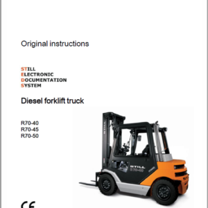 Still Electric Fork Truck R70: R70-25, R70-30, R70-35, R70-40, R70-45, R70-50 Repair Circuit Workshop Operating Manual