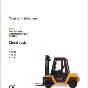 Still Electric Fork Truck R70: R70-60, R70-70, R70-80 Repair Circuit Workshop Operating Manual