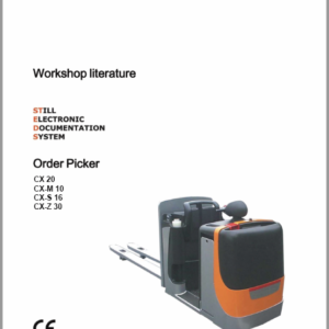 Still CX, CXD, CXM, Kanvan, CXS, CXT, CXH Order Picker Workshop Repair Manual