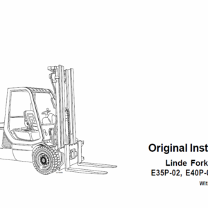 Linde Series 337 Electric Counterbalance Truck: E35, E40, E48 Repair Workshop Manual