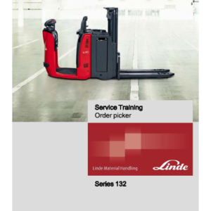 Linde Order Picker Type 132: N20, N24 Training (Workshop) Manual