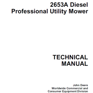 John Deere 2653, 2653A Utility Mower Service Manual