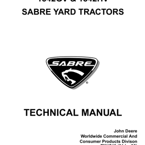 John Deere Sabre Yard Tractors 1842GV & 1842HV Technical Repair Manual_1