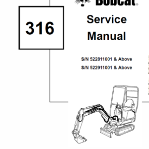Bobcat 316 Excavator Service Manual