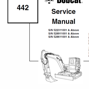 Bobcat 442 Excavator Repair Service Manual