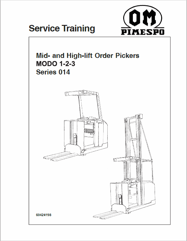OM PIMESPO Modo 1,2,3 Series 014 Mid and High-lift Order Pickers Workshop Repair Manual