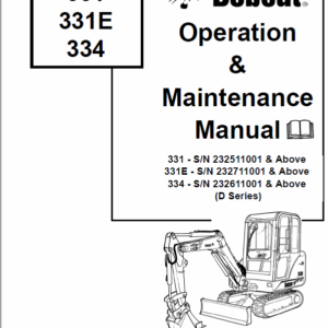 Bobcat 331, 331E and 334 Excavator Service Manual