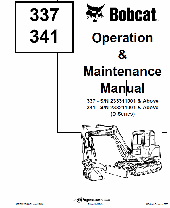 Bobcat Compact Excavator 337 MPN # 6900380 341 Workshop Repair Service Manual Book Manufacturer Part Number 