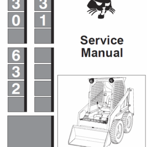 Bobcat 630, 631 and 632 Skid-Steer Loader Service Manual