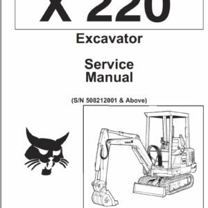 Bobcat X220 Excavator Service Manual