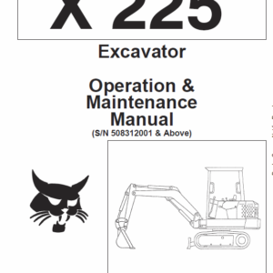 Bobcat X225 Excavator Service Manual