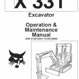 Bobcat X331, X331E and X334 Excavator Service Manual