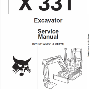 Bobcat X331, X331E and X334 Excavator Service Manual