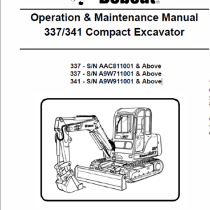 Bobcat 337 and 341 Excavator Service Manual