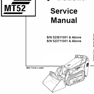 Bobcat MT52 and MT55 Mini Loader Service Manual