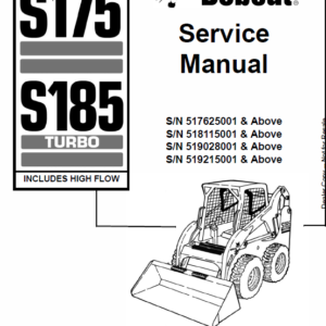 Bobcat S175 and S185 Skid-Steer Loader Service Manual