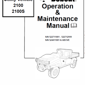 Bobcat 2100 and 2100s Utility Vehicle Service Manual