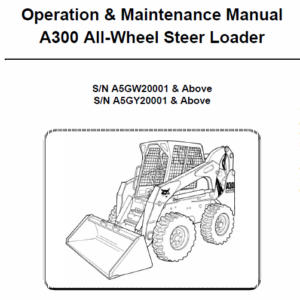 Bobcat A300 Skid-Steer Loader Service Manual