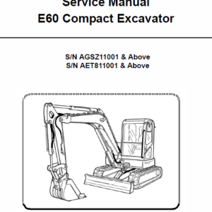 Bobcat E60 Compact Excavator Repair Service Manual
