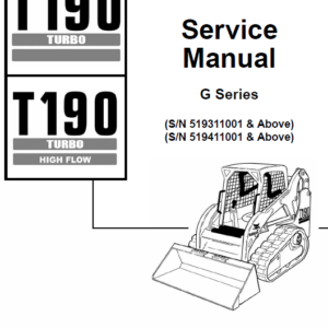 Bobcat T190 Turbo and Turbo High Flow Track Loader Service Manual