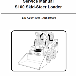 Bobcat S100 Skid-Steer Loader Service Manual