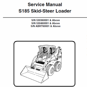 Bobcat S185 Skid-Steer Loader Service Manual