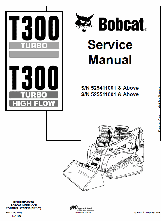 Bobcat T300 Turbo, T300 Turbo High Flow Service Manual