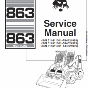 Bobcat 863 and 863H Skid-Steer Loader Service Manual