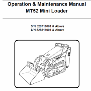 Bobcat MT52 and MT55 Mini Loader Service Manual