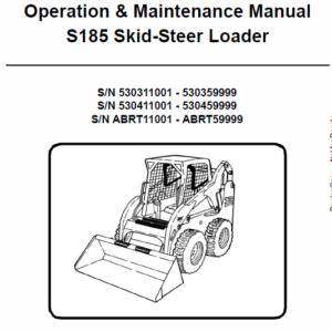 Bobcat S175 and S185 Skid-Steer Loader Service Manual