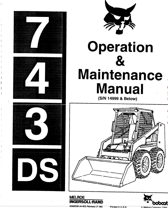 Bobcat 741, 742 and 743 Skid-Steer Loader Service Manual