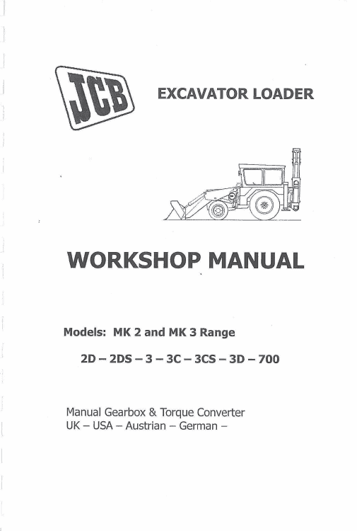 JCB 2D, 2DS, 3, 3C, 3CS, 3D, 700 Backhoe Loader Service Manual