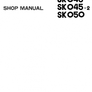 Kobelco SK045, SK045-2, SK050 Excavator Repair Service Manual