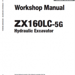 Hitachi Zx160lc-5g And Zx160lc-6 Excavator Service Manual