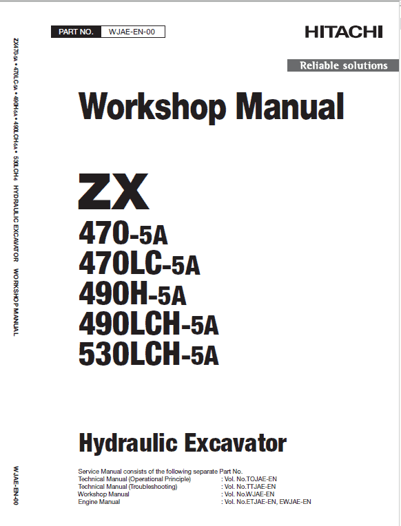 Hitachi ZX470-5A, ZX490LCH-5A and ZX530LCH-5A Excavator Manual